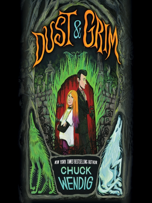 Title details for Dust & Grim by Chuck Wendig - Wait list